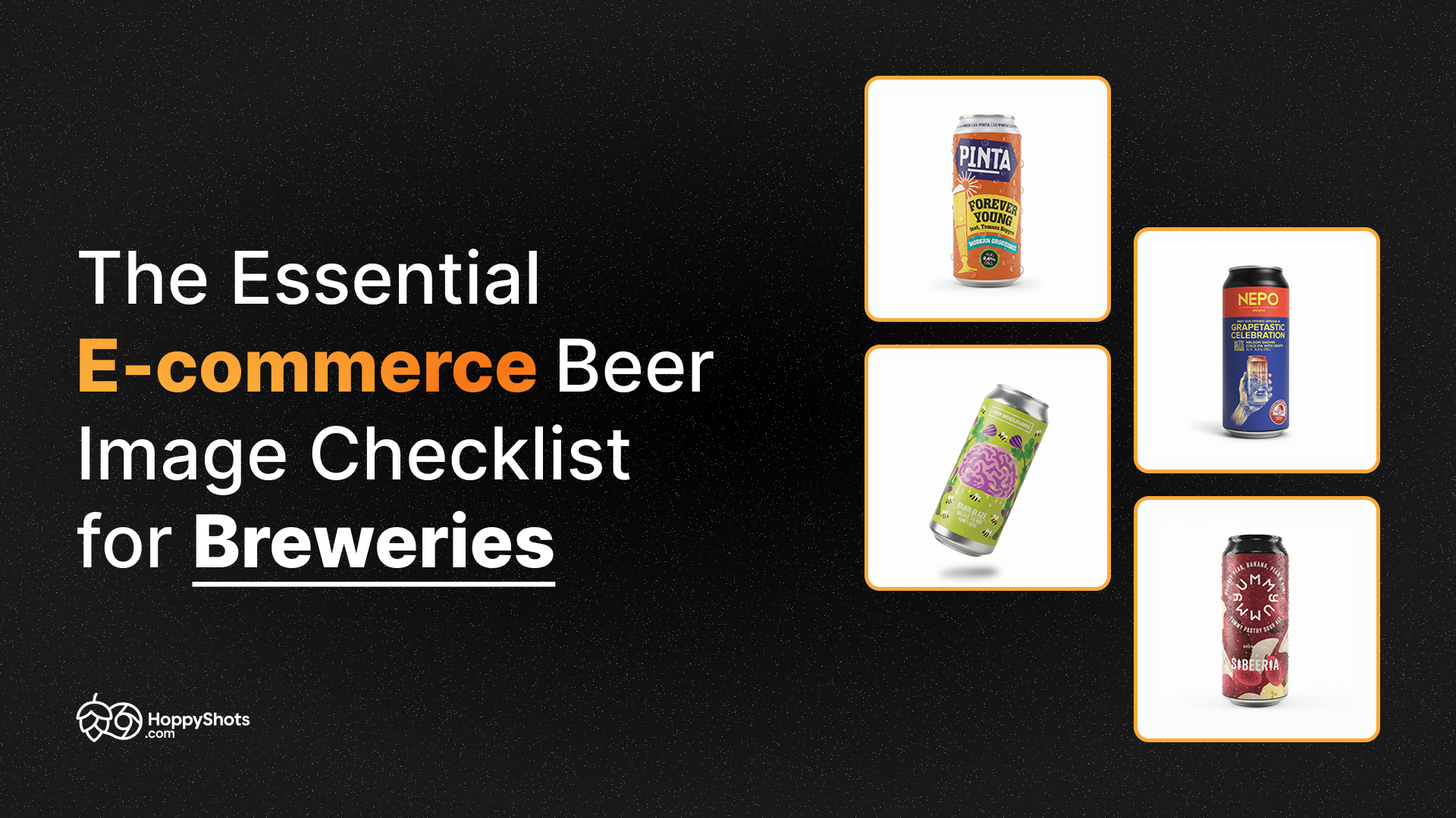 The Essential E-commerce Beer Image Checklist for Breweries